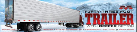 1/25 Moebius Fifty-Three (53) Foot Trailer with Reefer Option 1302 - MPM Hobbies