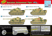 1/35 Dragon Model Pz.Kpfw. VI Ausf.E Sd.Kfz.181 Tiger I "Operation Ochsenkopf Tiger" 6328