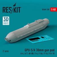 1/48 Reskit GPU-5/A 30mm gun pod (1 pcs) (3D Printed) - MPM Hobbies