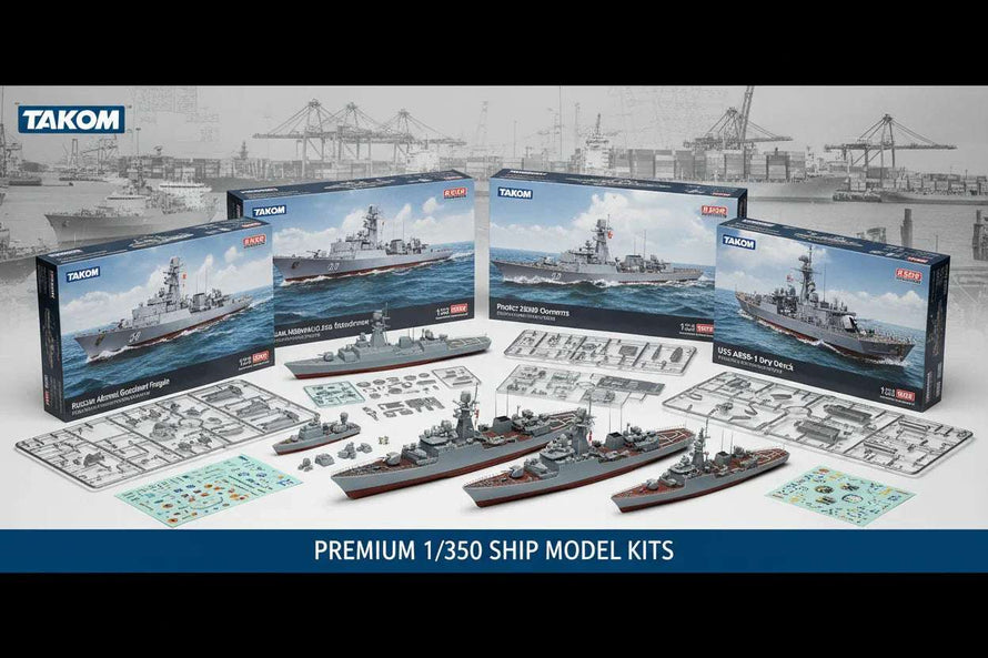 1/350 Takom Model Ships