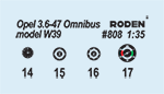 1/35 Roden Opel 3.6-47 Omnibus model W39 Ludewig-built, late - 808 - MPM Hobbies