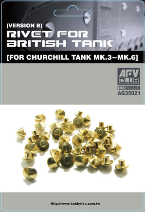 1/35 AFV Rivet for British Tank (Version B) (For Churchill Tank Mk.3~Mk.6) - AG35021