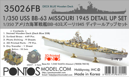 1/350 Pontos Model USS BB-63 Missouri 1945 Detail up set (20B Deck Blue) 35026FB