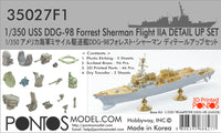 1/350 Pontos Model USS DDG-98 Forrest Sherman Flight IIa Detail Up Set 35027F1