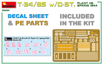 1/35 Mini Art - T-34/85 w/D-5T Plant 112 Spring 1944 - 35290