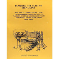Model Shipways - Planking The Built-Up Ship Model - 113 - MPM Hobbies