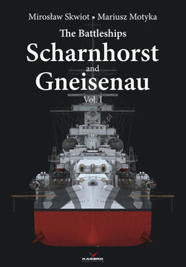 Kagero Publishing The Battleships Scharnhorst and Gneisenau Vol. I Book 95008