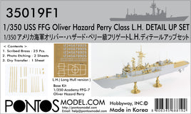 1/350 Pontos Model USS FFG Oliver Hazard Perry Class Detail Up Set 35019F1