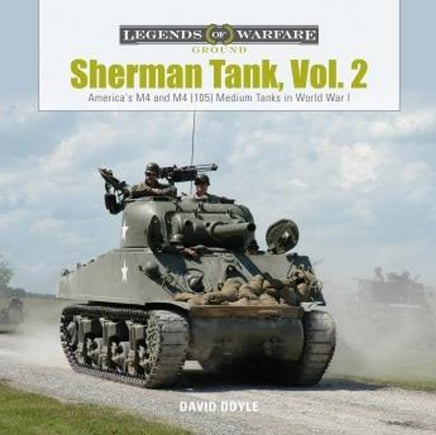 Schiffer Publishing Sherman Tank, Volume 2 358470