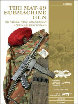 Schiffer Publishing The MAT-49 Submachine Gun 362927