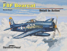 Squadron Signal F8F Bearcat Detail in Action 39007