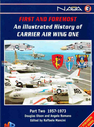 Ginter Books - First and Foremost Carrier Air Wing One Part Two 1957-1972 VA3