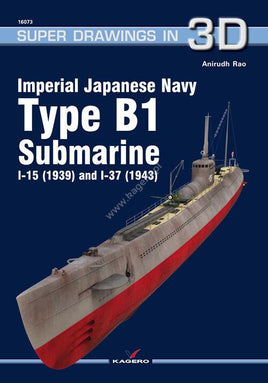 Kagero Publishing Japanese Navy Type B-1 Submarine 16073
