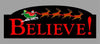 Miller Engineering "BELIEVE" Rotating Sign 2014