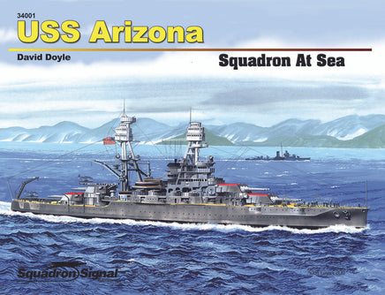 Squadron Signal USS BB-39 Arizona At Sea 34001