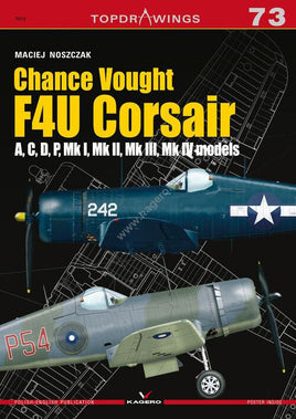 Kagero Publishing Chance Vought F4U Corsair A,C,D,P Book 07073
