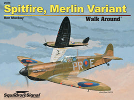 Squadron Signal Book - Spitfire Merlin Variant Walk Around 25056