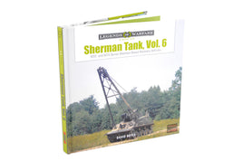 Schiffer Publishing Sherman Tank Vol. 6 Hard Back Book 362347
