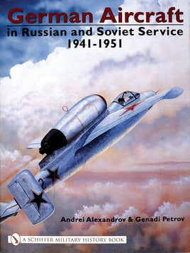 Schiffer Publishing German Aircraft in Russian and Soviet Service 1914-1951: Vol 2 316760