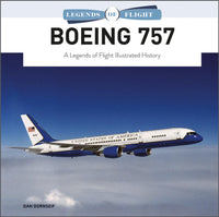 Schiffer Publishing Legends of Flight Boeing 757 Hardcover Book 363467