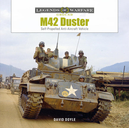 Schiffer Publishing Legends of Warfare M42 Duster Book 367823