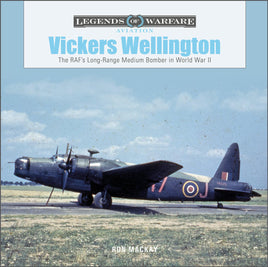 Schiffer Publishing Legends of Warfare Vickers Wellington Hardcover Book 365294