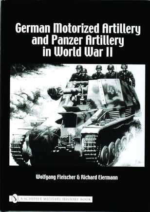 Schiffer Publishing German Motorized Artillery Book 320958