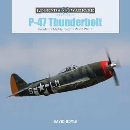 Schiffer Publishing P-47 Thunderbolt 356735
