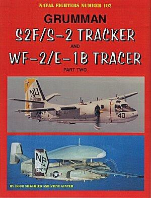Ginter Books Grumman S2F/S2 & WF-2/E-1B Tracker Part Two 102