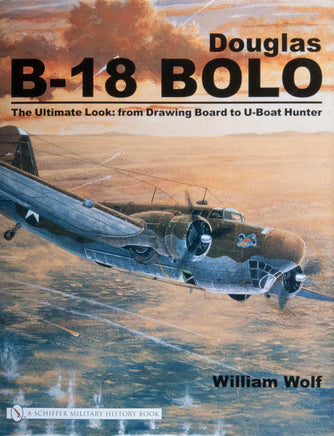 Schiffer Publishing Douglas B-18 Bolo 325816