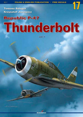 Kagero Publishing Republic P-47 Thunderbolt Vol. I 3017