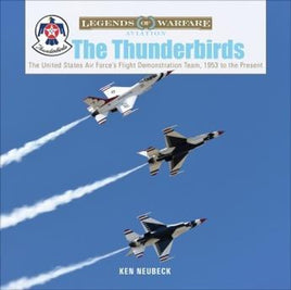 Schiffer Publishing The Thunderbirds 360763