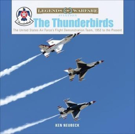 Schiffer Publishing The Thunderbirds 360763