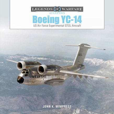 Schiffer Publishing Legends of Warfare Boeing YC-14 Hardcover Book 366536