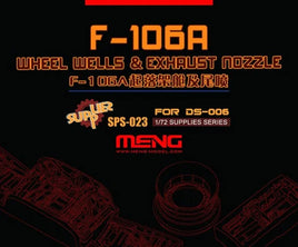 1/72 Meng F-106A Wheel Wells & Exhaust Nozzle SPS023