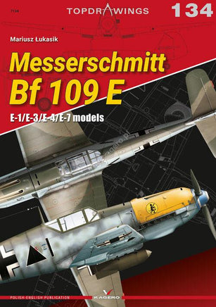 Kagero Publishing Messerschmitt Bf 109 E E-1/E-3/E-4/E-7 Models Book 07134