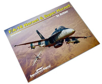 Squadron Signal Book - F/A-18 Hornet & Super Hornet In Action 10266
