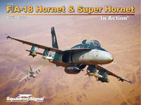 Squadron Signal Book - F/A-18 Hornet & Super Hornet In Action 10266