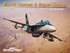 Squadron Signal Book - F/A-18 Hornet & Super Hornet In Action 10266