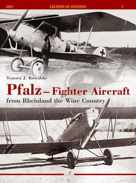 Kagero Publishing Pfalz - Fighter Aircraft from Rheinland the Wine Country Book 06007