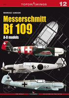 Kagero Publishing Messerschmitt 109 A-D Models 07012