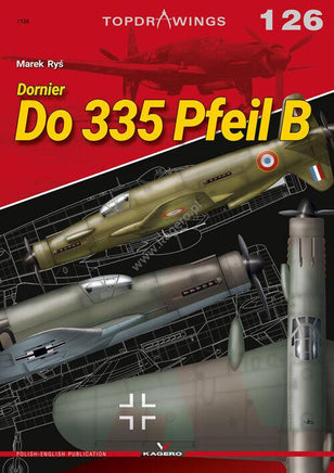Kagero Publishing Dornier Do 335 Pfeil B 07126