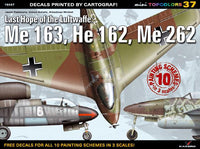 Kagero Publishing Last Hope of the Luftwaffe: Me 163, He 162, Me 262 15037