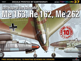 Kagero Publishing Last Hope of the Luftwaffe: Me 163, He 162, Me 262 15037