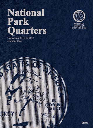Whitman Official Coin Folder - National Park Quarters Collection #1: 2010-2015 2876