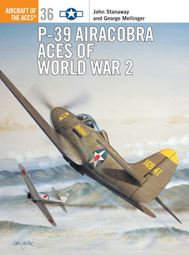 Osprey Publishing P-39 Airacobra Aces of World War 2 ACE36