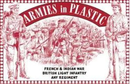 Armies In Plastic - French & Indian War - British Light Infantry - Any Regiment #5553 - MPM Hobbies