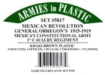 Armies In Plastic - Mexican Revolution - General Obregon's Constitutional Army 1st Cavalry Regiment #5817 - MPM Hobbies