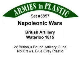 Armies In Plastic - Napoleonic Wars - British Artillery - Waterloo 1815 #5857 - MPM Hobbies