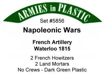 Armies In Plastic - Napoleonic Wars - French Artillery - Waterloo 1815 #5856 - MPM Hobbies
